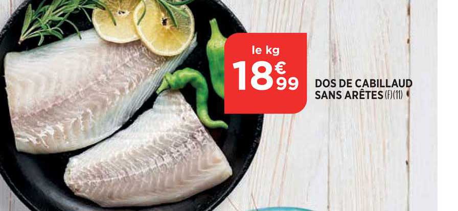 dos de cabillaud sans arêtes
