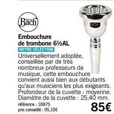 embouchure de trombone 6 1 2 al bach