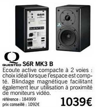 haut parleur s6r mk3b quested