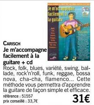 je m accompagne facilement à la guitare + cd carisch