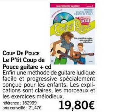le ptit coup de pouce guitare + cd coup de pouce