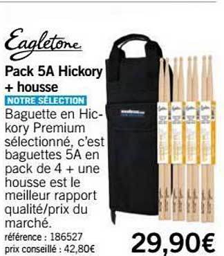 pack 5a hickory + housse eagletone