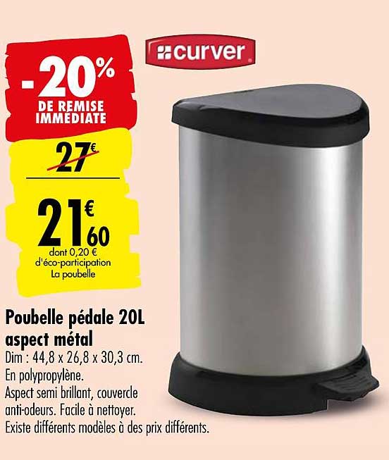 poubelle pédale 20l aspect métal curver -20% de remise immédiate