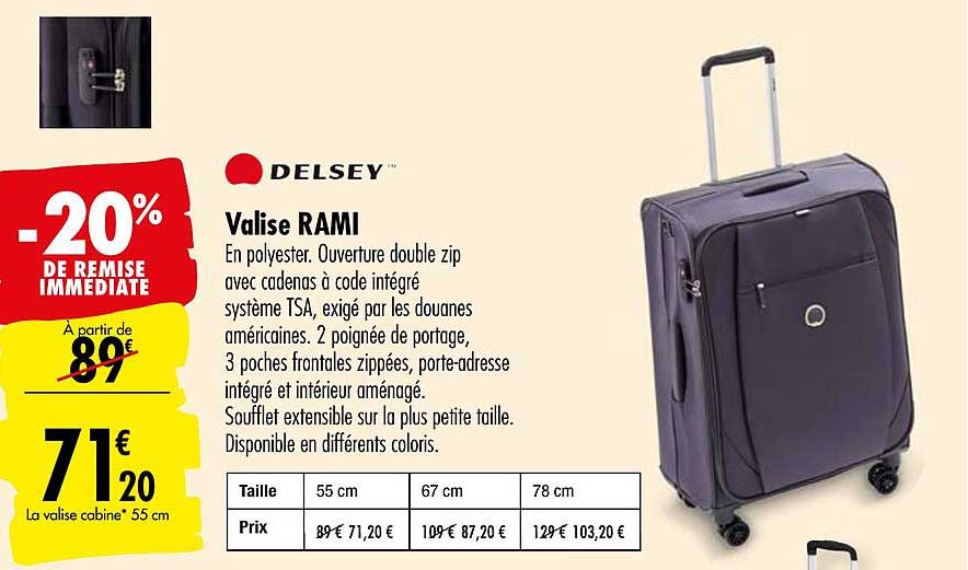 rami delsey valise -20% de remise immédiate