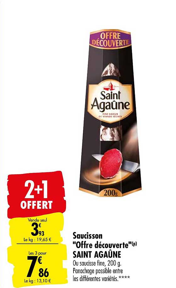 Saucisson Offre Découverte Saint Agaûne 2+1 Offert