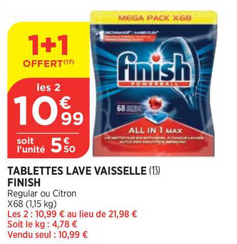 tablettes lave vaisselle finish 1+1 offert