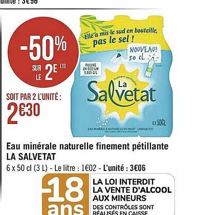 eau minérale naturelle finement pétillante la salvetat -50% sur le 2e