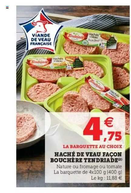 haché de veau façon bouchère tendriade