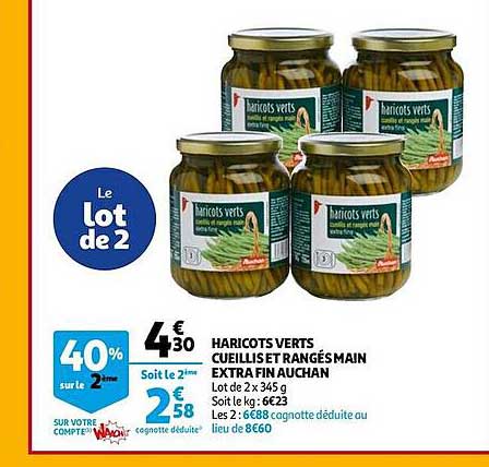 haricots verts cueillis et rangés main extra fin auchan