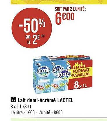 lait demi-écrémé lactel -50% sur le 2e