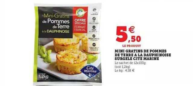Mini Gratins De Pommes De Terre à La Dauphinoise Surgelé Cité Marine