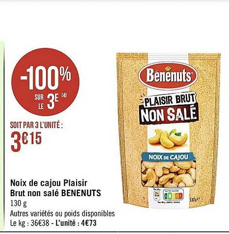 noix de cajou plaisir burt nos salé benenuts -100% sur le 3e