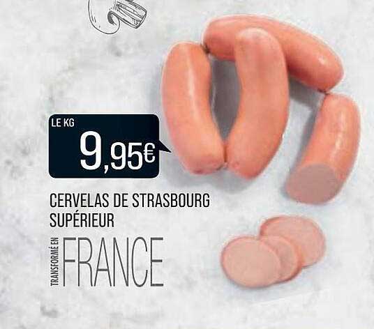 Cervelas De Strasbourg Supérieur