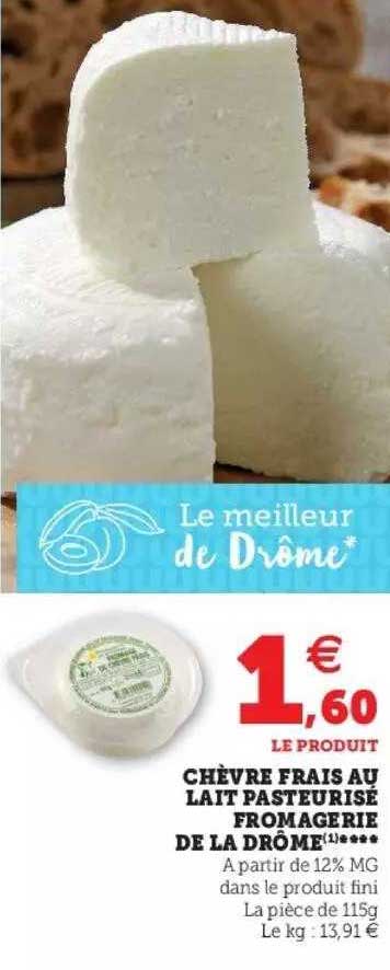 chèvre frais au lait pasteurisé fromagerie de la drôme