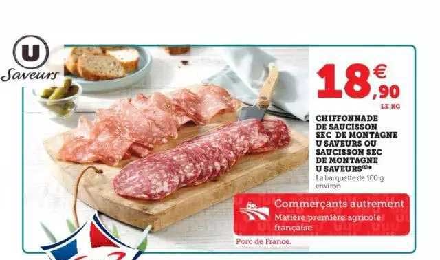 Chiffonade De Saucisson Sec De Montagne U Saveurs Ou Saucisson Sec De Montagne U Saveurs