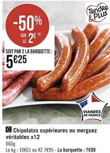 Chipolatas Supérieures Ou Merguez Véritables X12