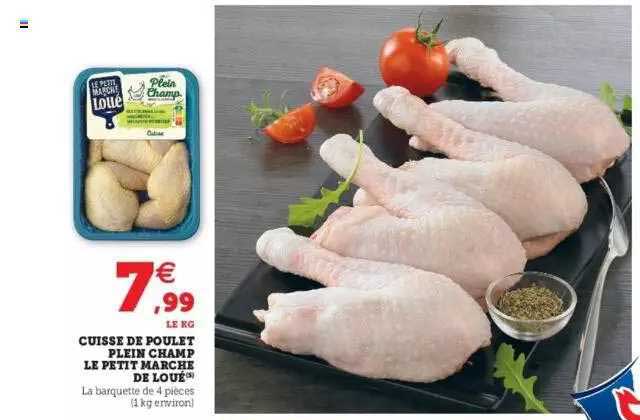 cuisse de poulet plein champ le petit marché de loué