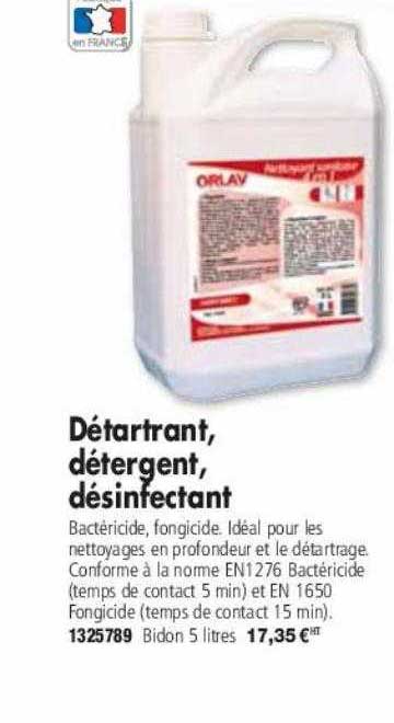 Détartrant, Détergent, Désinfectant