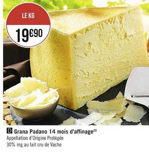 grana padano 14 mois d'affinage