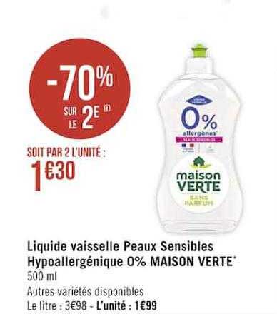 liquide vaisselle peaux sensibles hypoallergénique 0% maison verte