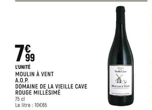moulin à vent a.o.p. domaine de la vieille cave rouge millésimé
