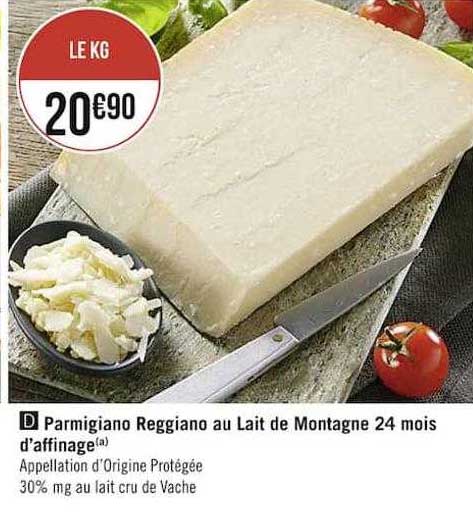 parmigiano reggiano au lait de montagne 24 mois d'affinage