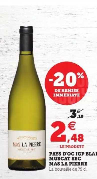 pays d'oc igp blanc muscat sec mas la pierre