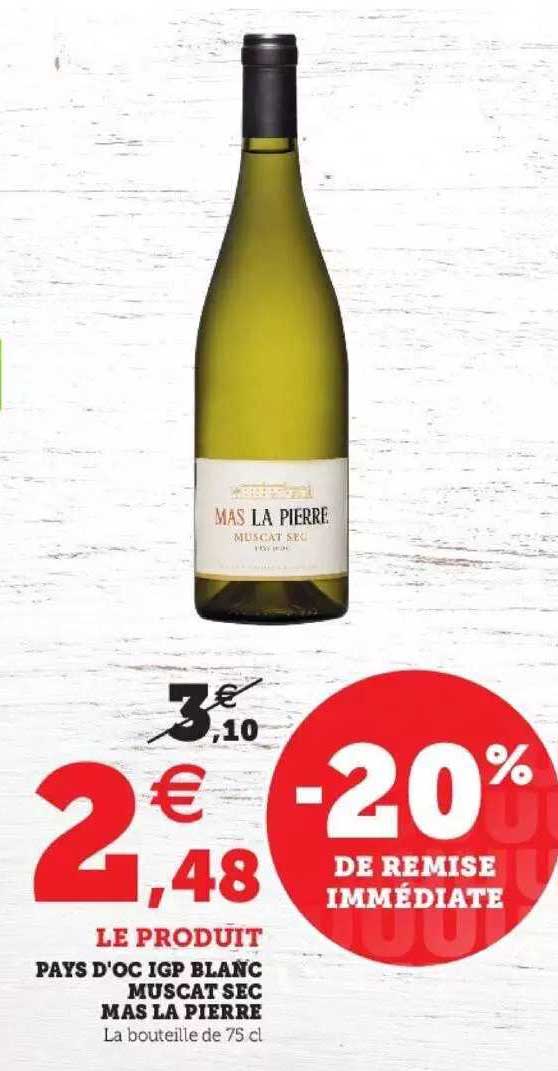 pays d'oc igp blanc muscat sec mas la pierre