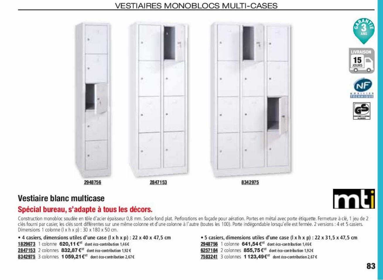 vestiaire blanc multicase