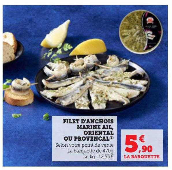 filet d'anchois marine ail, oriental ou provençal