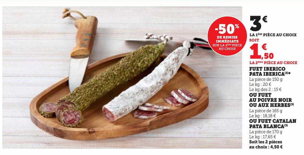 Fuet Ibérico Pata Ibérica Ou Fuet Au Poivre Noir Ou Aux Herbes Ou Fuet Catalan Pata Blanca