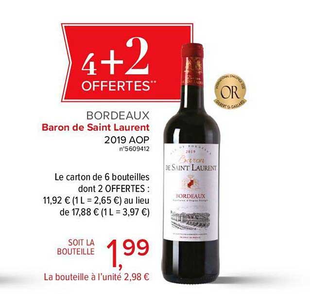 bordeaux baron de saint laurent 4+2 offertes