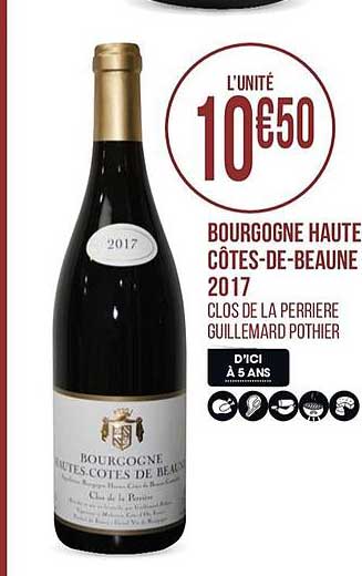 bourgogne haute  côtes de beaune 2017 clos de la perriere guillemard pothier