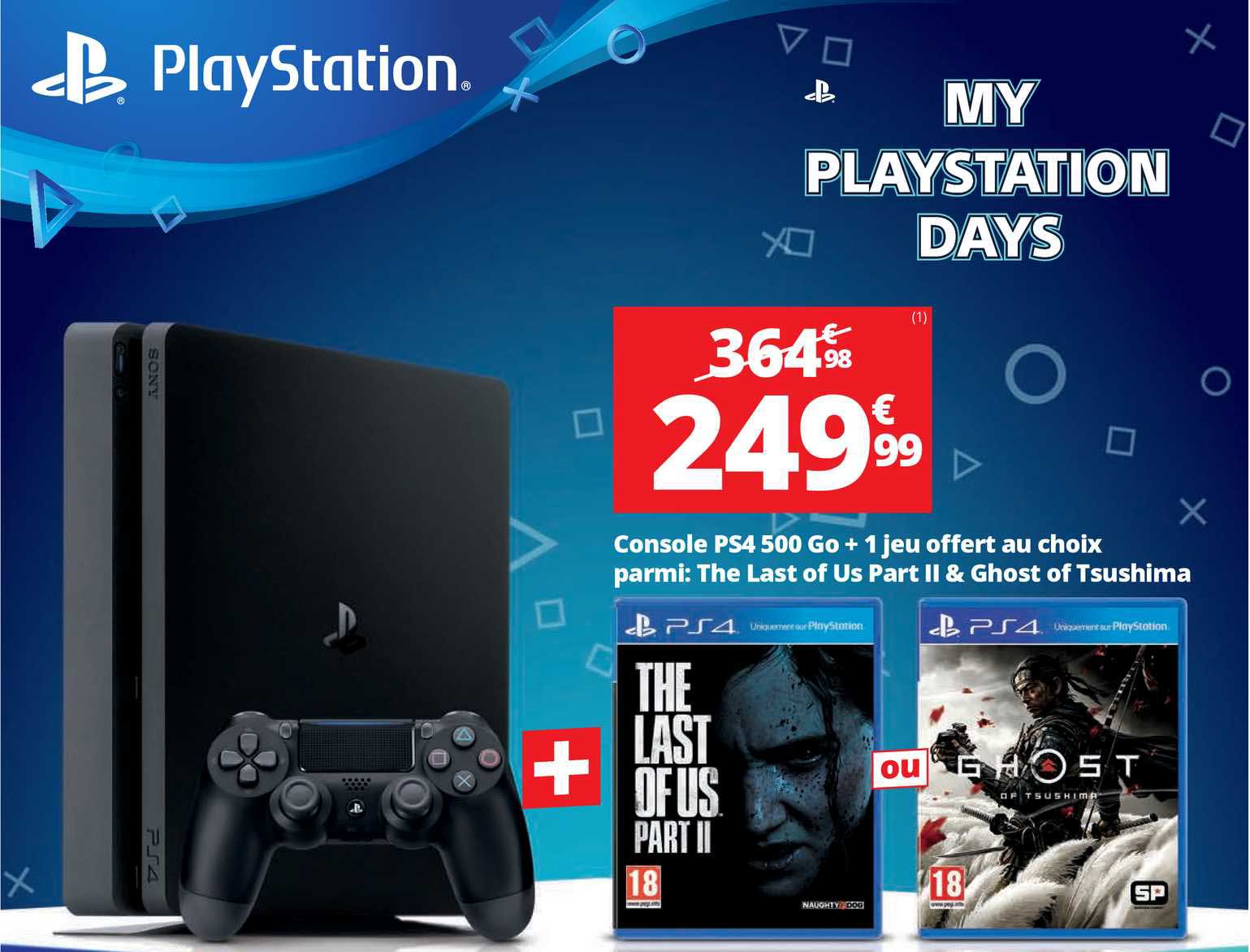 Console Ps4 500 Go + 1 Jeu Offert Au Choix Playstation