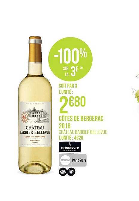 Côtes De Bergerac 2018 Château Barbier Bellevue -100% Sur La 3e