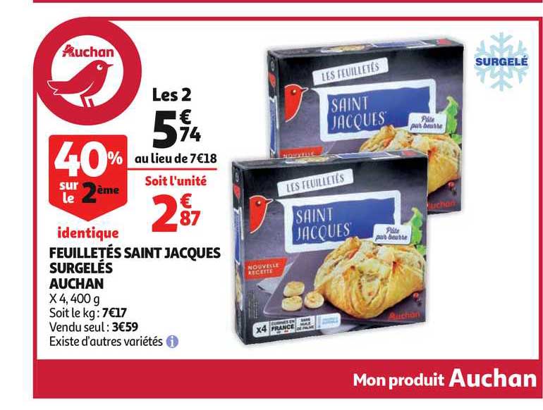 feuilletés saint jacques surgelées auchan 40% sur le 2ème identique