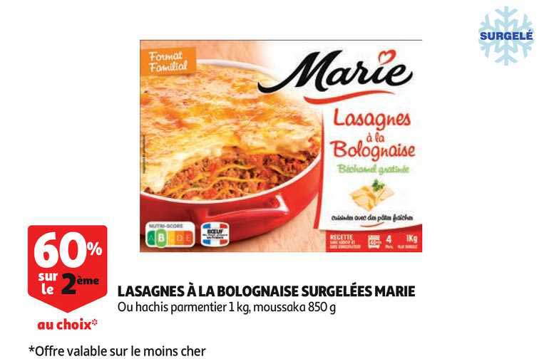 Lasagnes à La Bolognaise Surgelées Marie 60% Sur Le 2ème Au Choix