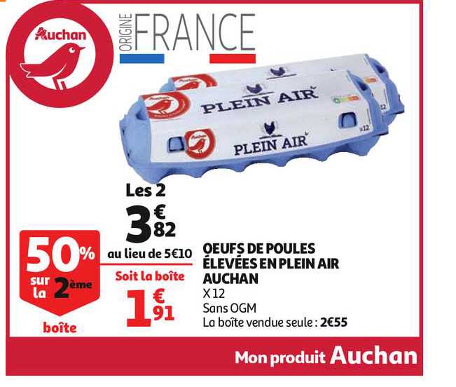 oeufs de poules élevées en plein air auchan 50% sur la 2ème boîte
