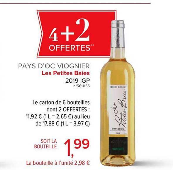 pays d oc viognier les petites baies 4+2 offertes
