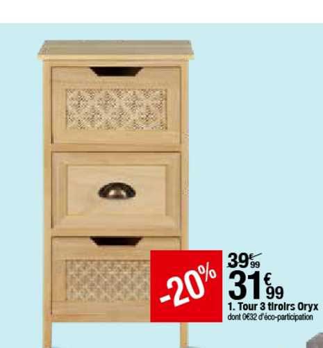 Tour 3 Tiroirs Oryx