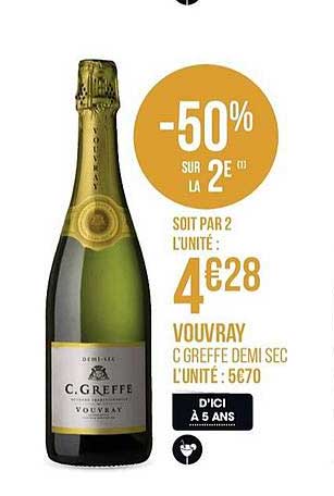 vouvray c greffe demi sec -50% sur la 2e