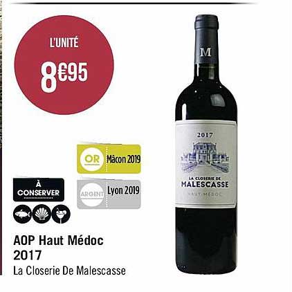 Aop Haut Médoc 2017 La Closerie De Malescasse