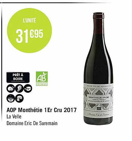 aop monthétie 1er 2017 la velle domaine eric de suremain