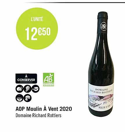 aop moulin à vent 2020 domaine richard rottiers