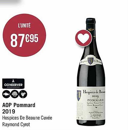 Aop Pommard 2019 Hospices De Beaune Cuvée Raymond Cyrot