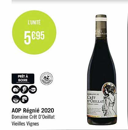 aop régnié 2020 domaine crêt d'oeillat vieilles vignes