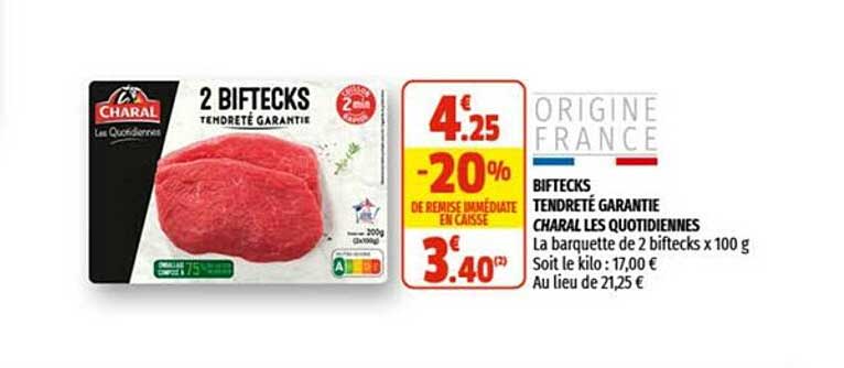 biftecks tendreté garantie charal les quotidiennes