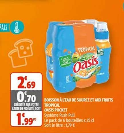 boisson à l'eau de source et aux fruits tropical oasis pocket