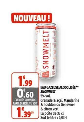 eau gazeuse alcoolisée snowmelt