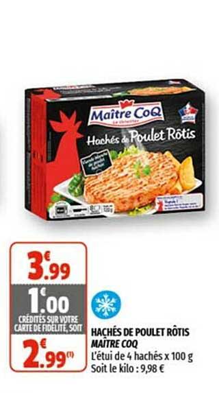 hachés de poulet rôtis maître coq